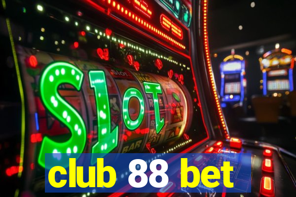 club 88 bet